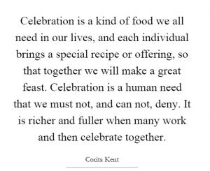 celebration-is-a-kind-of-food-we-all-need-in-our-lives-and-each-individual-brings-a-special-recipe-quote-1